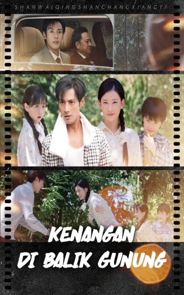 Kenangan di Balik Gunung